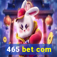 465 bet com